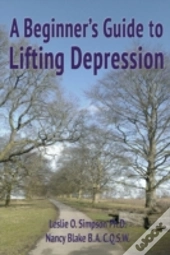 A Beginner'S Guide To Lifting Depression