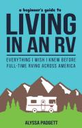 A Beginner'S Guide To Living In An Rv