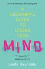 A Beginner'S Guide To Losing Your Mind - Preview