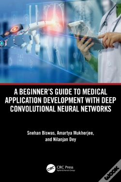 Capa do artigo A Beginner'S Guide To Medical Application Development With Deep Convolutional Neural Networks