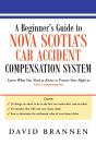 A Beginner'S Guide To Nova Scotia'S Car Accident Compensation System - Preview
