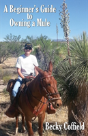 A Beginner'S Guide To Owning A Mule - Preview
