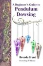 A Beginner'S Guide To Pendulum Dowsing - Preview