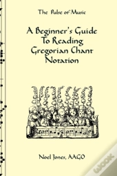A Beginner'S Guide To Reading Gregorian