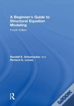 A Beginner'S Guide To Structural Equation Modeling