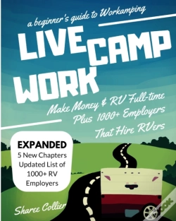 Capa do artigo A Beginners Guide To Workamping: How To