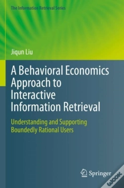 Capa do artigo A Behavioral Economics Approach To Interactive Information Retrieval