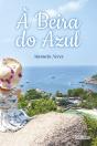 À Beira do Azul - Preview