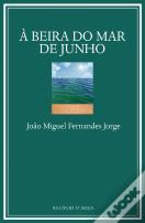 À Beira do Mar de Junho