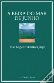 Capa do artigo À Beira do Mar de Junho