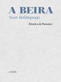 A Beira - Num Relâmpago - Preview