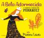 A Bela Adormecida E Outros Contos De Perrault - Preview