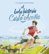 A Bela História de Carlo Acutis