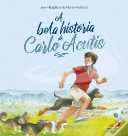Capa do artigo A Bela História de Carlo Acutis