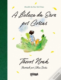 Capa do artigo A Beleza da Erva por Cortar