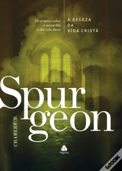 Capa do artigo A Beleza Da Vida Cristã - Spurgeon