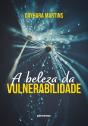 A Beleza Da Vulnerabilidade - Preview