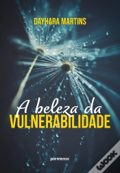 Capa do artigo A Beleza Da Vulnerabilidade