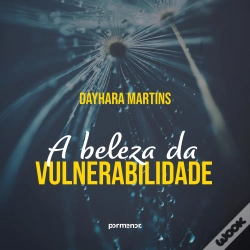 Capa do artigo A Beleza Da Vulnerabilidade