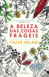 A Beleza das Coisas Frágeis