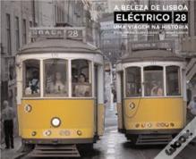 A Beleza de Lisboa - Eléctrico 28