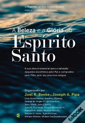 Capa do artigo A Beleza E A Glória Do Espírito Santo