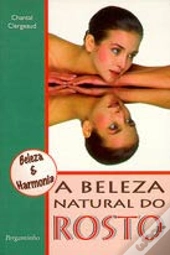 A Beleza Natural do Rosto