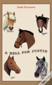 A Bell For Justin