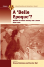 A Belle Epoque? - Preview