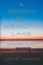 A Bench By Memory Lake - Preview