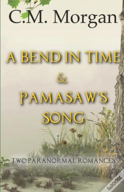Capa do artigo A Bend In Time & Pamasaw'S Song