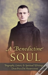 A Benedictine Soul