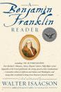 A Benjamin Franklin Reader: The Autobiography - Preview