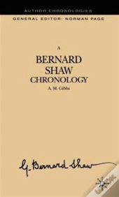 A Bernard Shaw Chronology