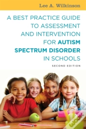 Capa do artigo A Best Practice Guide To Assessment And Intervention For Autism Spectrum Disorder In Schools, Second Edition