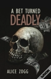 A Bet Turned Deadly