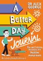 A Better Day Journal - Preview