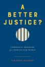 A Better Justice? - Preview