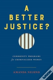 Capa do artigo A Better Justice?