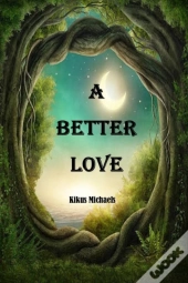 A Better Love