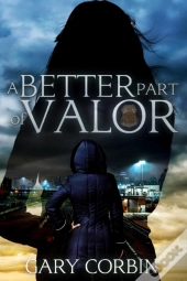 A Better Part Of Valor