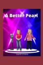 A Better Pearl - Preview