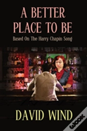 A Better Place To Be