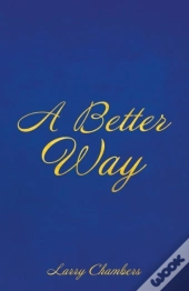 A Better Way