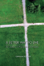 A Better Way To Live - Preview