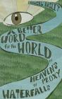 A Better Word For The World - Preview