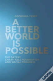 A Better World Is Possible
