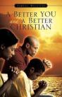 A Better You And A Better Christian - Preview