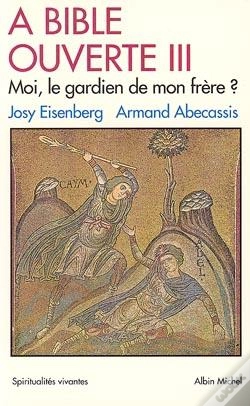 Capa do artigo À Bible Ouverte Tome 3 ; Moi Le Gardien De Mon Frère ?