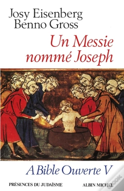 Capa do artigo À Bible Ouverte Tome 5 : Un Messie Nommé Joseph